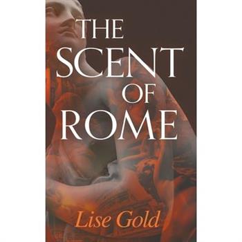 The Scent of Rome
