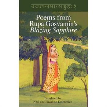 Poems from Rupa Gosvamin's Blazing Sapphire