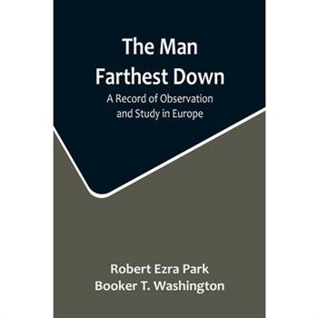 The Man Farthest Down