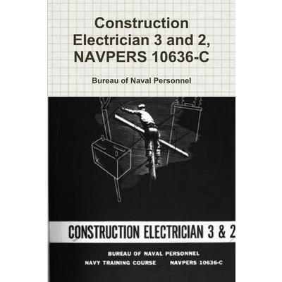 Construction Electrician 3 and 2, NAVPERS 10636-C