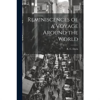 Reminiscences of a Voyage Around the World