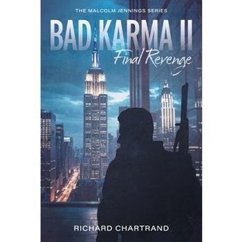 Bad Karma II