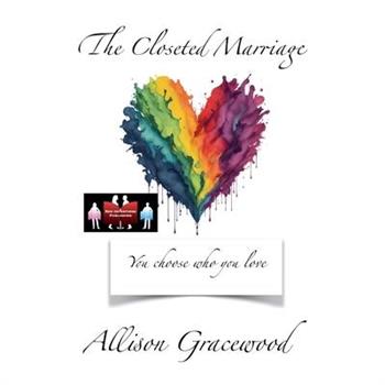 The Closeted Marriage