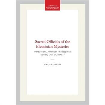 Sacred Officials of the Eleusinian Mysteries