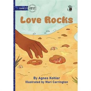 Love Rocks - Our Yarning