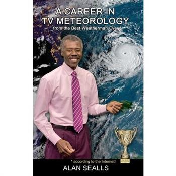 A Career in TV Meteorology