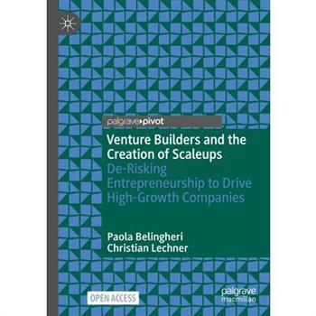 Venture Builders and the Creation of Scaleups