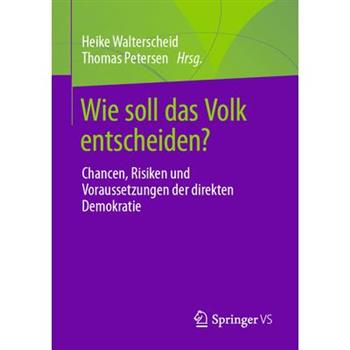 Wie Soll Das Volk Entscheiden?