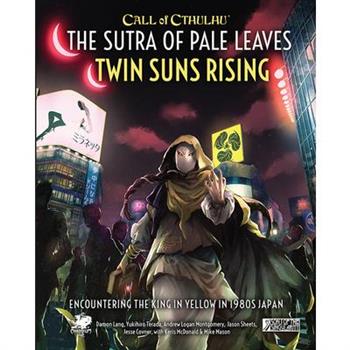 The Sutra of Pale Leaves: Twin Suns Rising