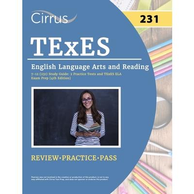 TExES English Language Arts and Reading 7-12 (231) Study Guide