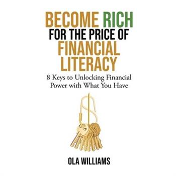 Become Rich for the Price of Financial Literacy