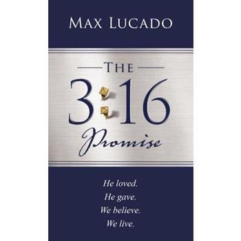 The 3:16 Promise