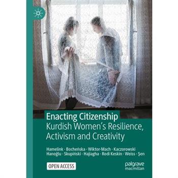 Enacting Citizenship