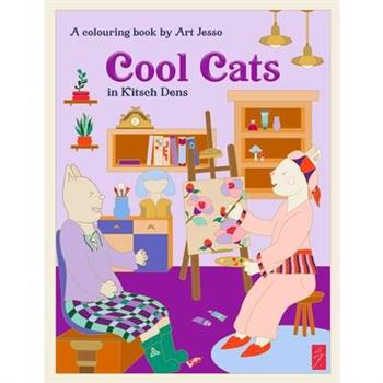 Cool Cats In Kitsch Dens