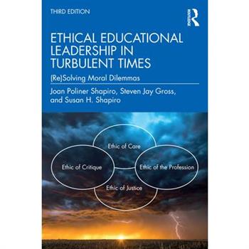 Ethical Educational Leadership in Turbulent Times