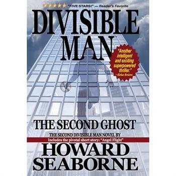 Divisible Man - The Second Ghost