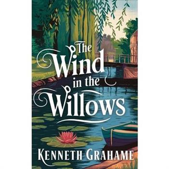 The Wind in the Willows