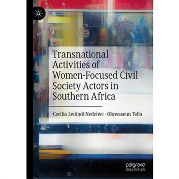 Transnational Activities of Women-Focused Civil Society Actors in Southern Africa
