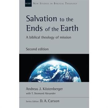 Salvation to the Ends of the Earth