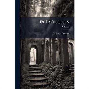 De La Religion