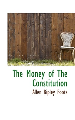 The Money of the Constitution