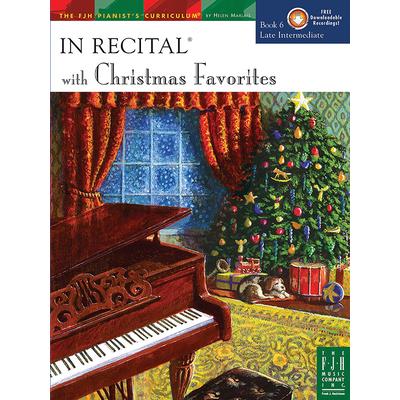 In Recital(r) with Christmas Favorites, Book 6
