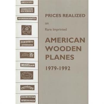 Prices Realized on Rare Imprinted American Wooden Planes - 1979-1992
