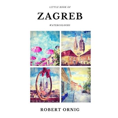 Little Book of Zagreb Watercolours