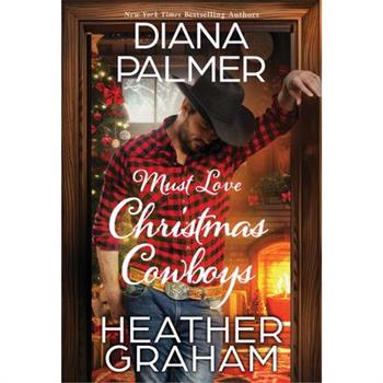 Must Love Christmas Cowboys