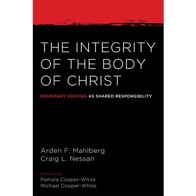 The Integrity of the Body of Christ