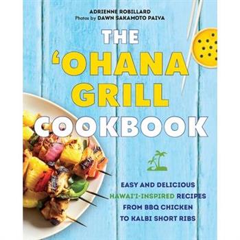 'Ohana Grill Cookbook