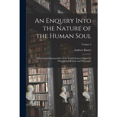 An Enquiry Into the Nature of the Human Soul