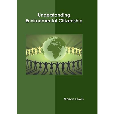 Understanding Environmental Citizenship