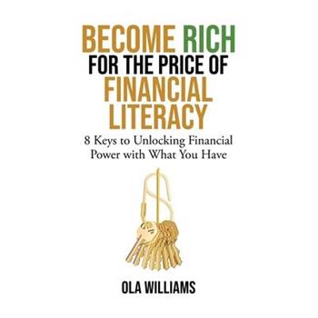 Become Rich for the Price of Financial Literacy