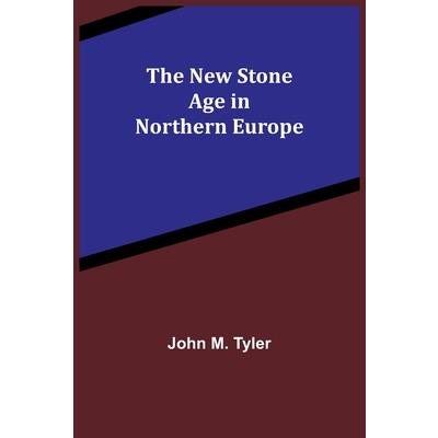 The New Stone Age in Northern Europe