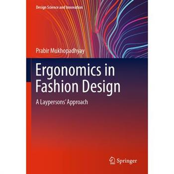 Ergonomics in Fashion Design