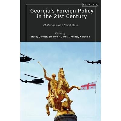 Georgia’s Foreign Policy in the 21st Century