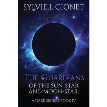 The Guardians of The Sun-Star And Moon-Star