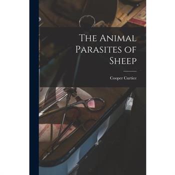 The Animal Parasites of Sheep