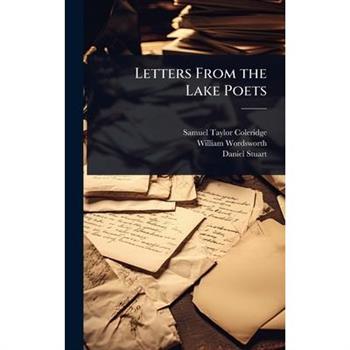 Letters From the Lake Poets