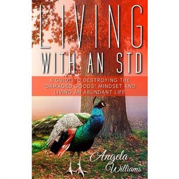 Living with an Std