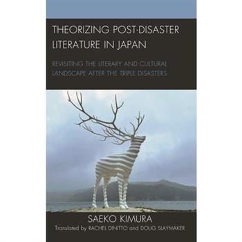 Theorizing Post-Disaster Literature in Japan