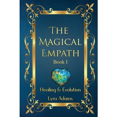 The Magical Empath Book I