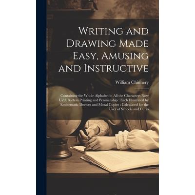 Writing and Drawing Made Easy, Amusing and Instructive