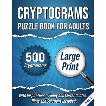 Cryptograms Puzzle Book For Adults