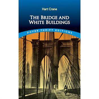 The Bridge and White Buildings