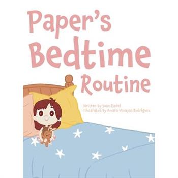 Paper's Bedtime Routine