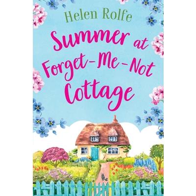 Summer at Forget-Me-Not Cottage