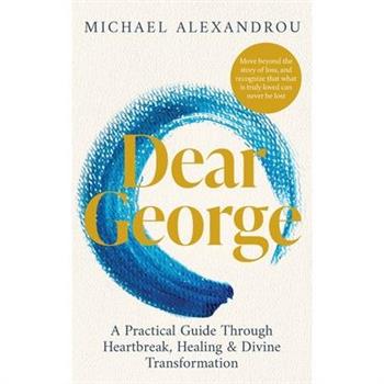 Dear George