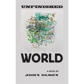 Unfinished World